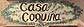 Casa Coquina sign.