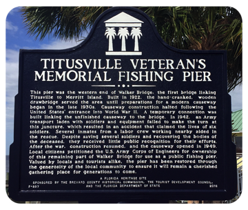 The historic marker at Titusville's Veteran's Memorial Fishing Pier.