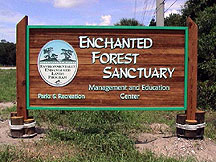 Entrance sign to Enchanted Forest Sanctuary - Titusville Florida.