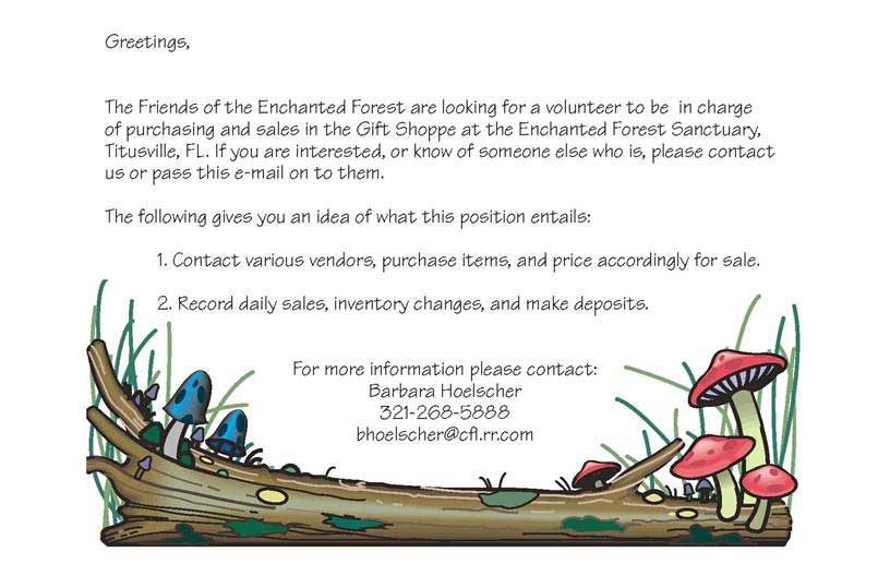 The Enchanted Forest gift Shoppe invites volunteers.