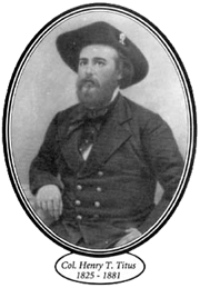 Colonel Henry T. Titus: founder of Titusville, FL
