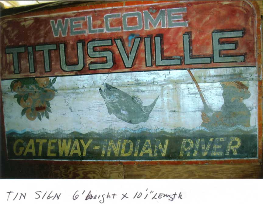 Old Welcome To Titusville sign.